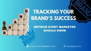 Tracking Your Brand's Success